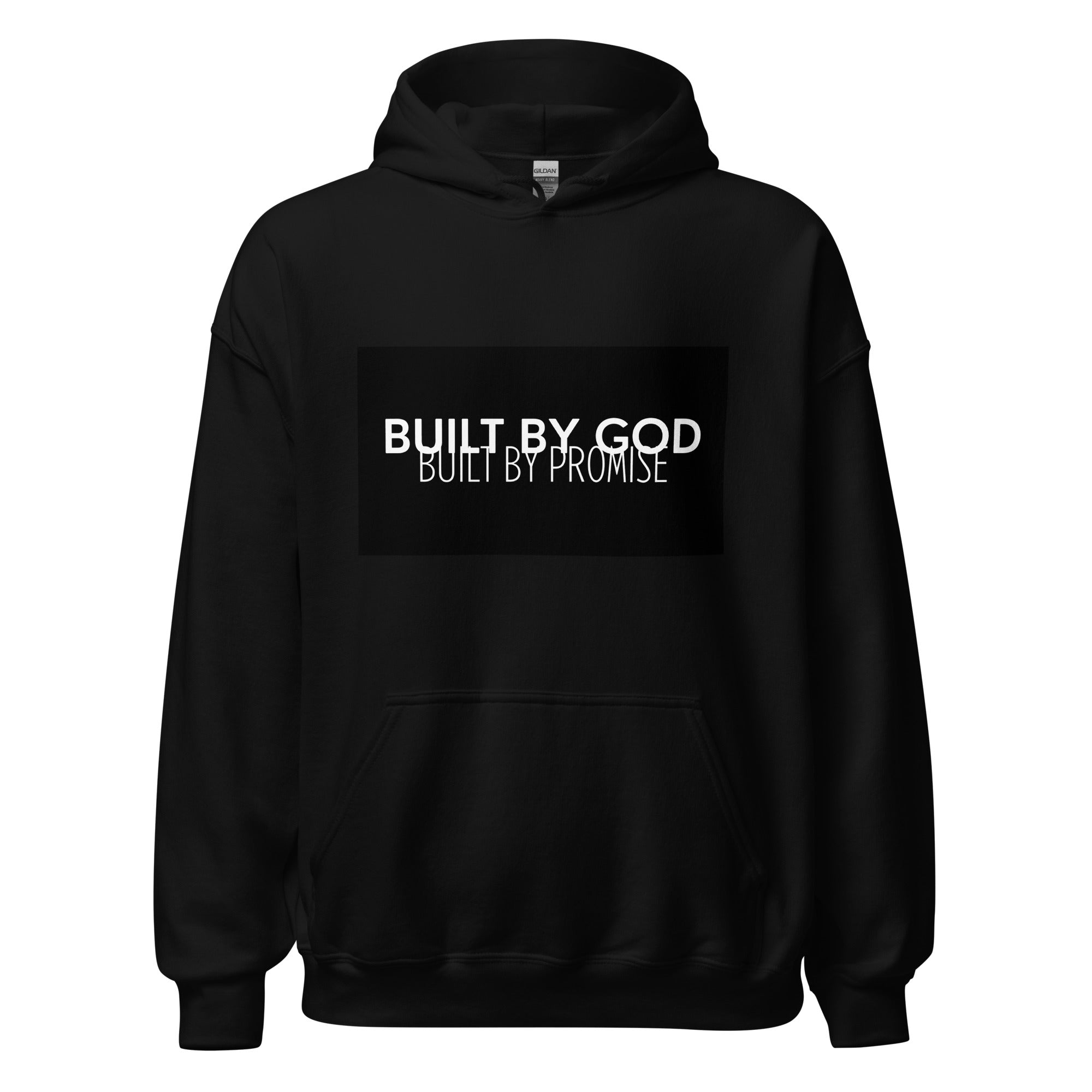 Built By God, Built By Promise Hoodie