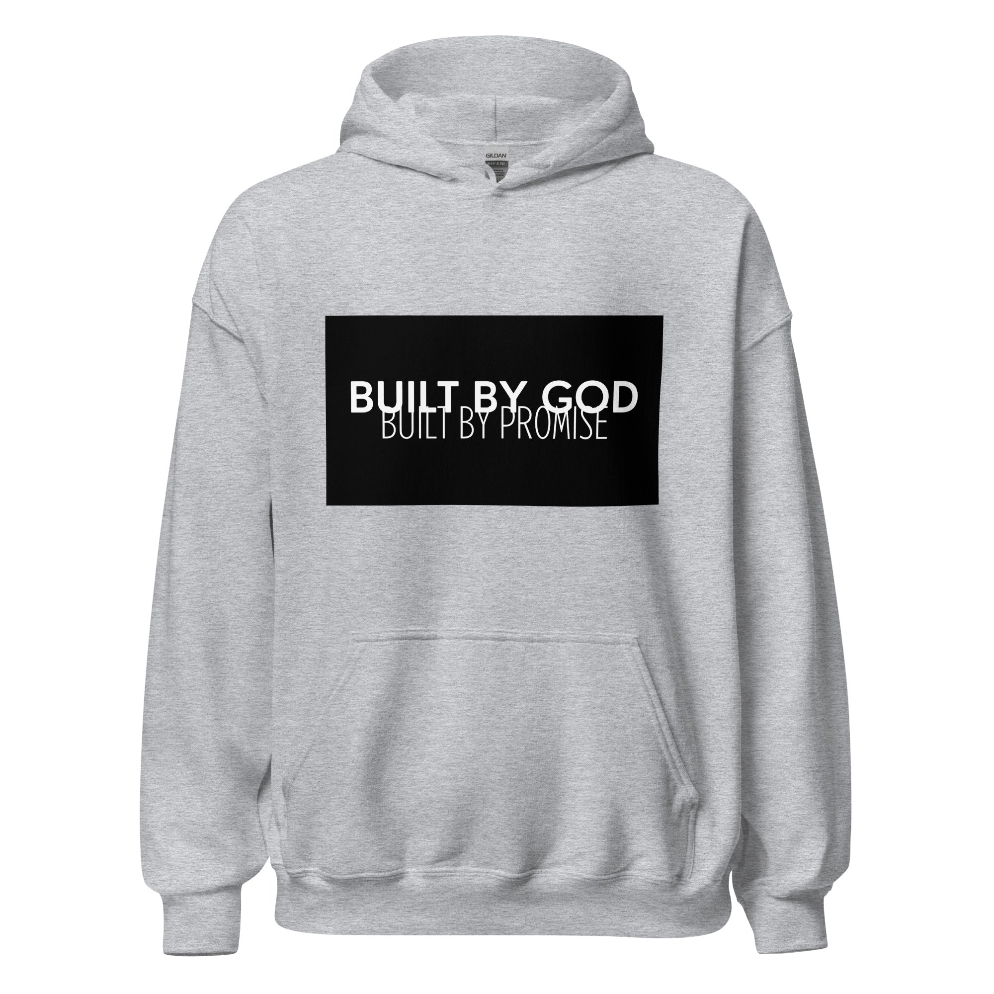 Built By God, Built By Promise Hoodie