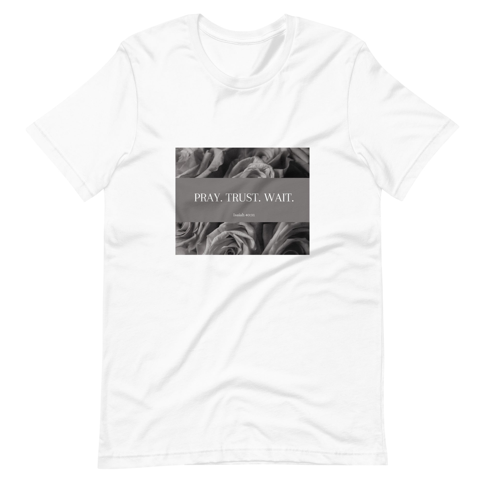 Pray. Trust. Wait. (tee) (Black & White)